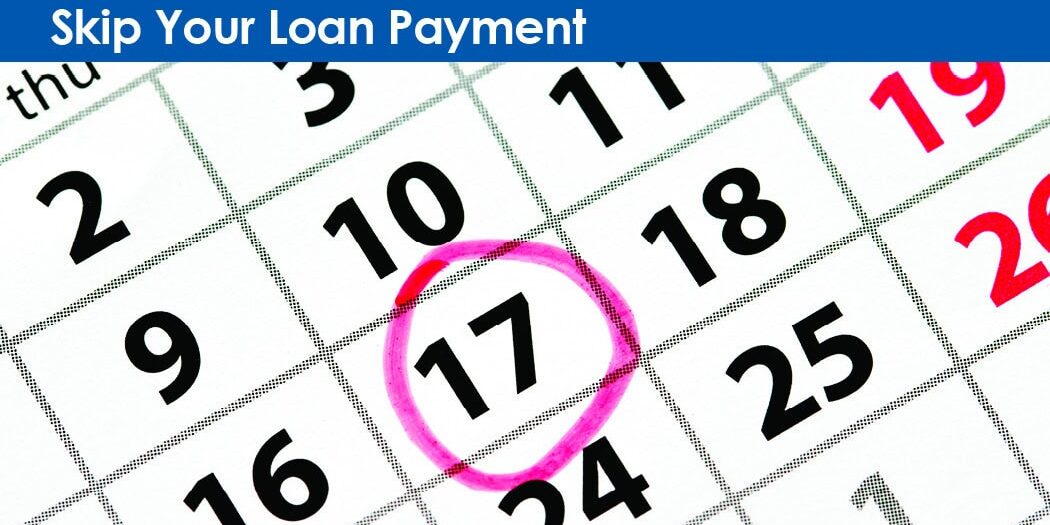 MemberSource Credit Union - Skip Loan Payment Plans